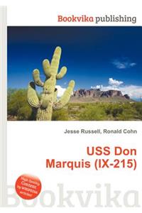 USS Don Marquis (IX-215)