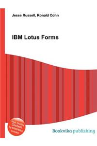 IBM Lotus Forms