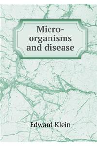 Micro-Organisms and Disease