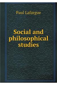 Social and Philosophical Studies