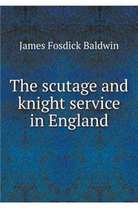 The Scutage and Knight Service in England