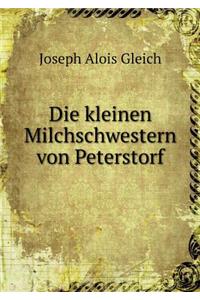 Die kleinen Milchschwestern von Peterstorf