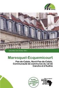 Maresquel-Ecquemicourt
