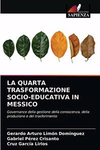 Quarta Trasformazione Socio-Educativa in Messico