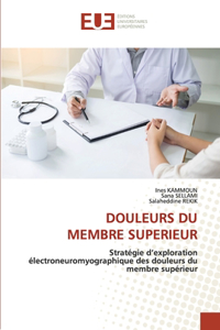 Douleurs Du Membre Superieur