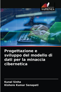 Progettazione e sviluppo del modello di dati per la minaccia cibernetica