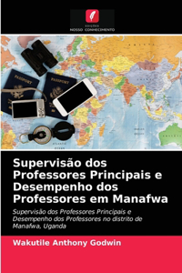 Supervisão dos Professores Principais e Desempenho dos Professores em Manafwa