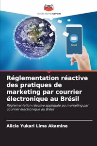 Réglementation réactive des pratiques de marketing par courrier électronique au Brésil