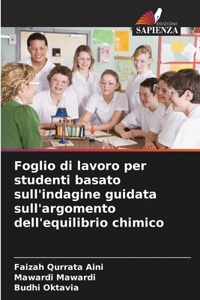 Foglio di lavoro per studenti basato sull'indagine guidata sull'argomento dell'equilibrio chimico