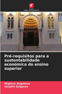 Pré-requisitos para a sustentabilidade económica do ensino superior