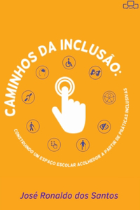 Caminhos Da Inclusão