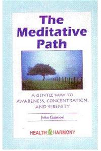 The Meditative Path