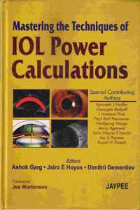 Master the Techniques of IOL Power Calculation