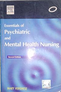 Essentials Of Psychiatric And Mental Health Nursing, 2E