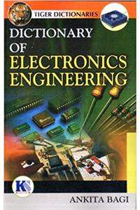 Dictionary of Electronic Engineering