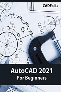 AutoCAD 2021 For Beginners