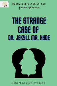 The Strange Case of Dr.Jekyll
