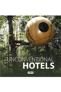 Unconventional Hotels