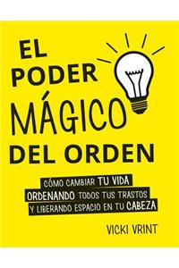 Poder Magico del Orden, El