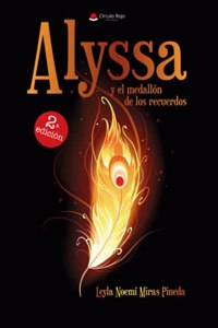 Alyssa y el medallon de los recuerdos (Spanish Edition)