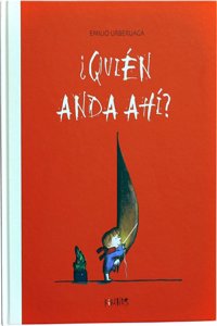 Â¿Quien anda ahi?