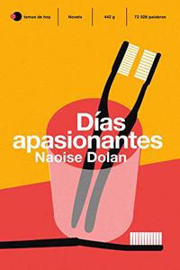 Dias apasionantes