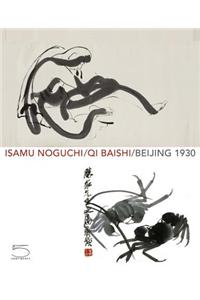 Isamu Noguchi | Qi Baishi | Beijing 1930