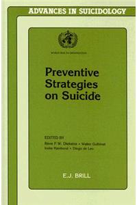 Preventive Strategies on Suicide