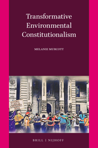 Transformative Environmental Constitutionalism