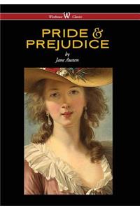 Pride and Prejudice (Wisehouse Classics - With Illustrations by H.M. Brock) (2016)