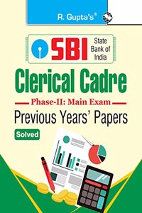 SBI - Clerical Cadre: Previous Years' Papers (Solved) (Phase-II: Main Exam)