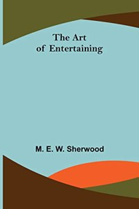 Art of Entertaining