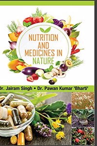 Nutrition and Medicines in Nature