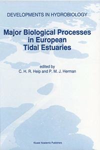 Major Biological Processes in European Tidal Estuaries