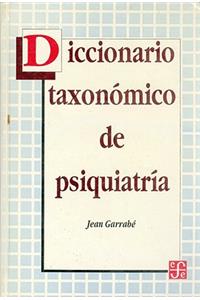 Diccionario Taxonomico de Psiquiatria