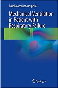 Mechanical Ventilation in Patient with Respiratory Failure