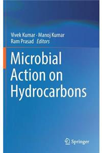 Microbial Action on Hydrocarbons