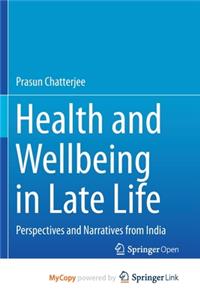 Health and Wellbeing in Late Life