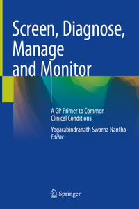 Screen, Diagnose, Manage and Monitor