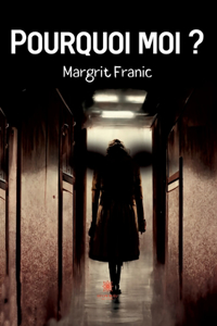 Pourquoi moi ?