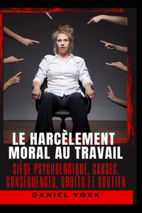 harcèlement moral au travail