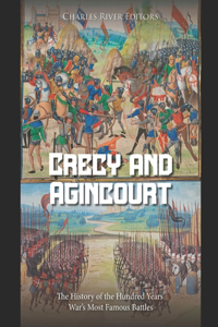 Crécy and Agincourt