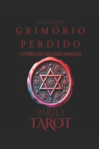 Grimório Perdido - OS Segredos de Salomão E Do Oculto