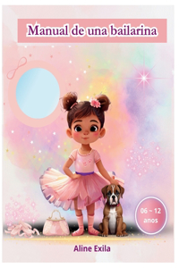 Manual de una bailarina