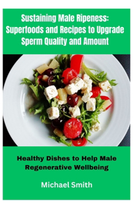 Sustaining Male Ripeness