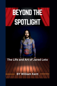 Beyond the Spotlight