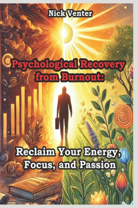 Psychological Recovery from Burnout