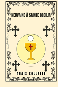Neuvaine à Sainte CECILIA