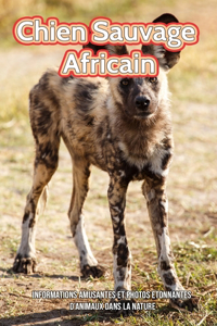 Chien Sauvage Africain