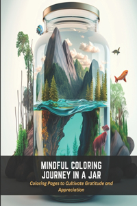 Mindful Coloring Journey in a Jar